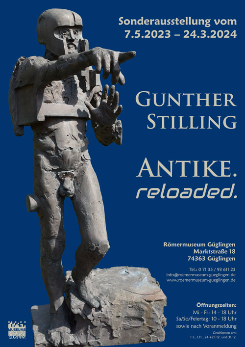 Sonderausstellung „Gunther Stilling – Antike. reloaded.“